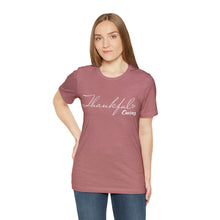 Load image into Gallery viewer, &quot;Thankful&quot; Tee