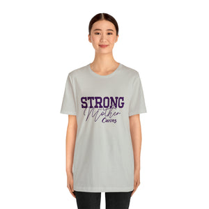 Strong as a Mother Tee