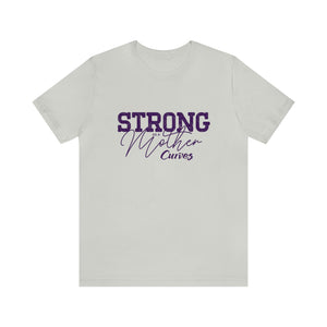 Strong as a Mother Tee