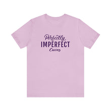 Load image into Gallery viewer, Perfectly Imperfect Tee